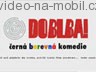 Doblba!, Upoutávka k filmu., Video na mobil